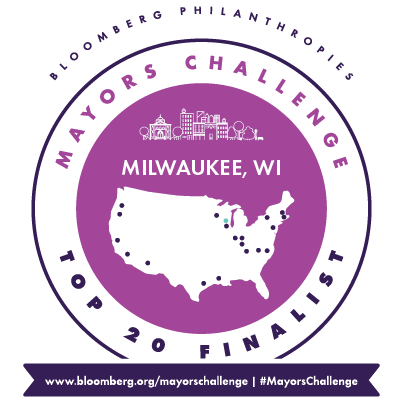 Milwaukee Named as Top 20 Finalist in Bloomberg Philanthropies&rsquo; Mayors Challenge