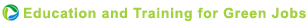 Education and Training for Green Jobs