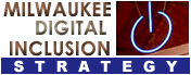 Milwaukee Digital Inclusion Strategy