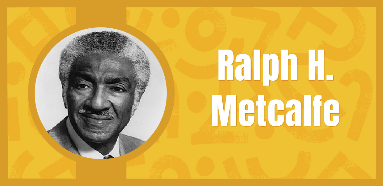 Image of 2025 BHM Honoree Ralph H. Metcalfe