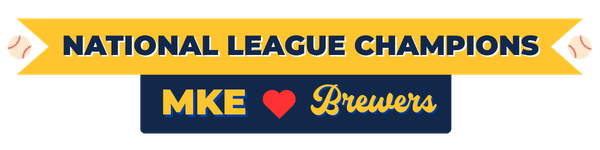 NATIONAL LEAGUE CHAMPIONS - MKE hearts Brewers