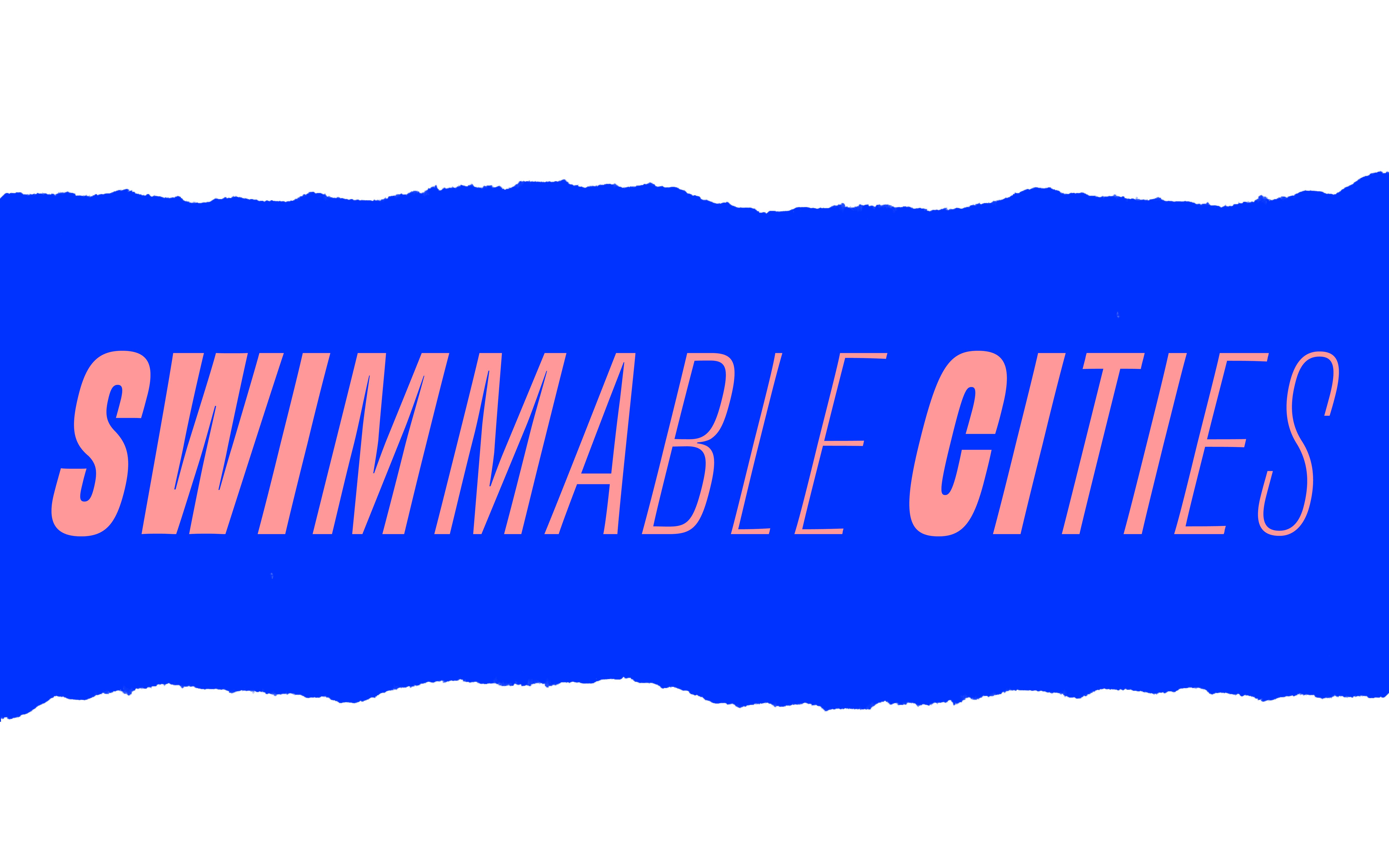 Swimmable Cities