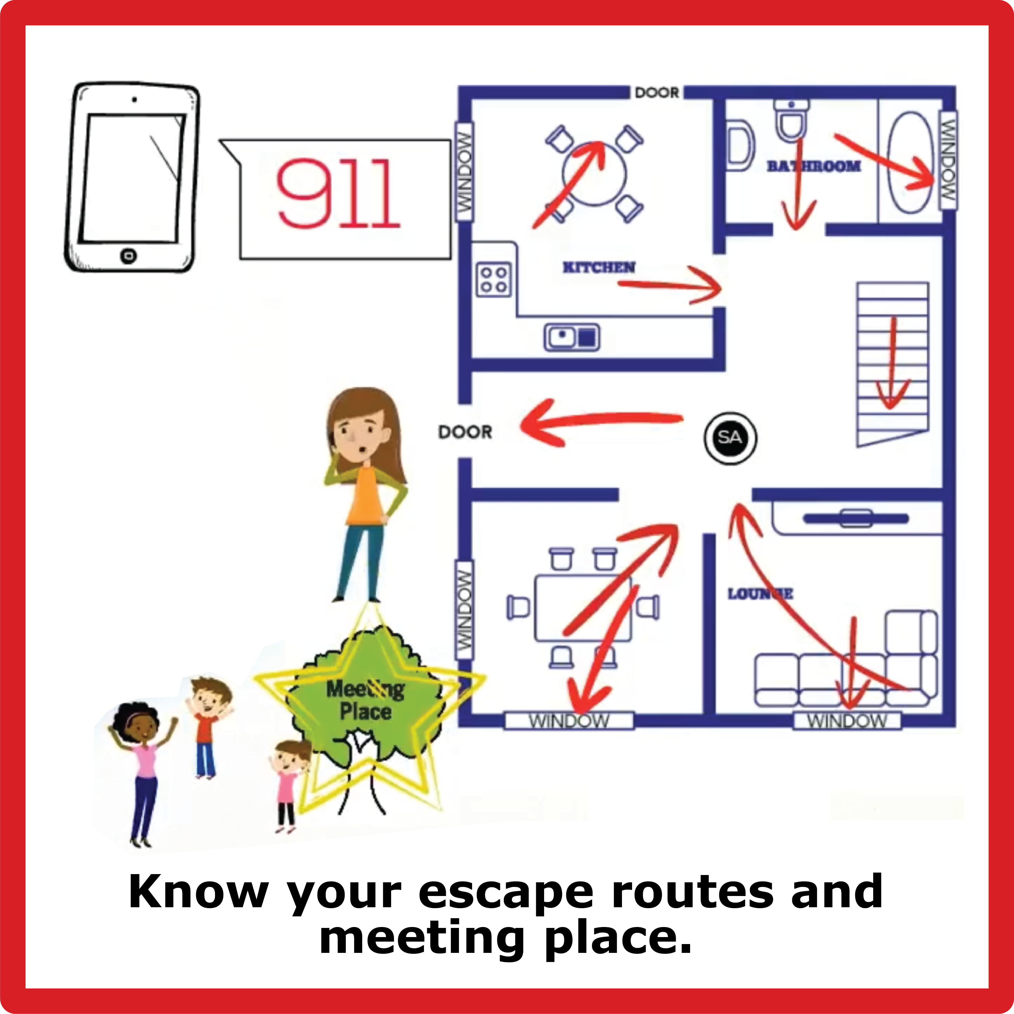 Fire escape plan with text "Know your escape routes and meeting place."