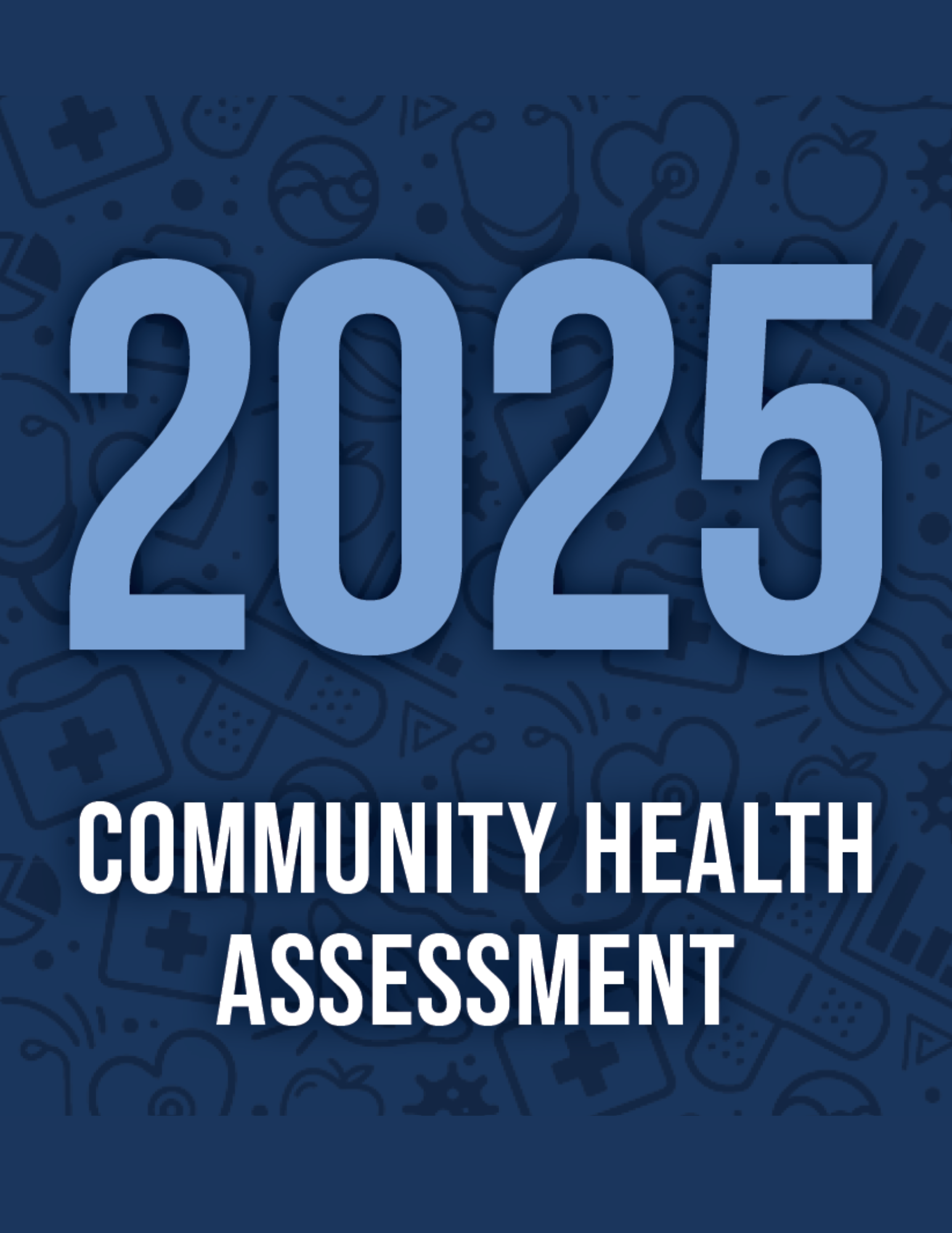 2025 Community Health Assessment Announcement banner