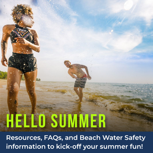 Hello Summer-Beach Water Safety, Resources, and FAQs